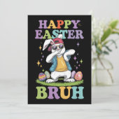 Happy Easter Bruh Funny Dabbing Bunny Rabbit Bro Einladung (Stehend Vorderseite)