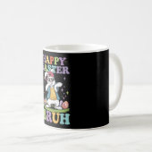 Happy Easter Bruh Funny Dabbing Bunny Rabbit Bro Kaffeetasse (VorderseiteRechts)