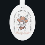 Happy Easter cowboy bunny western country wishes Ornament<br><div class="desc">Happy Easter western theme wishes funny small town bunny country cowboy cowgirl animal aesthetic howdy greetings party decorations white ornament.</div>