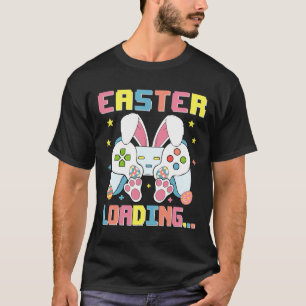 Happy Easter Day Bunny Oaster Loading Video Game B T-Shirt