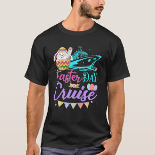 Happy Easter Day Cruise Funny Cruising Ship Oster T-Shirt