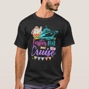 Happy Easter Day Cruise Funny Cruising Ship Oster T-Shirt