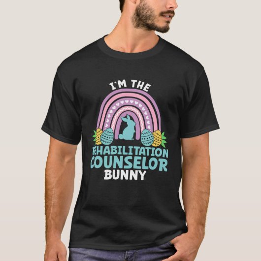 Happy Easter Day I m the Rehabilitation Counselor  T-Shirt (Vorderseite)