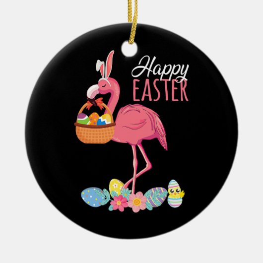 Happy Easter Flamingo With Easter Egg Basket Keramik Ornament (Vorne)