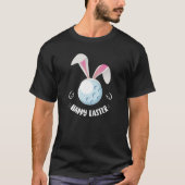 Happy Easter Golf Sprichwort Funny Easter Golfspie T-Shirt (Vorderseite)