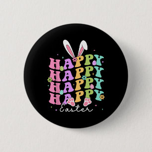 Happy Easter Redewendungen Ei Groovy Bunny Rabbit Button