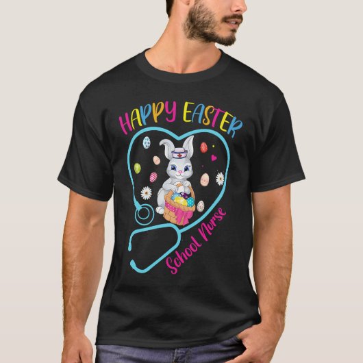 Happy Easter School Nurse  Cute School Nurse Easte T-Shirt (Vorderseite)