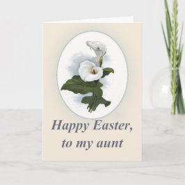 Happy Easter Tante, schöne weiße Calla Lilies Feiertagskarte