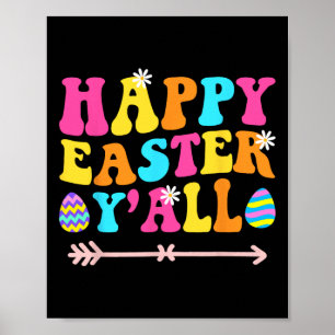 Happy Easter Yall Groovy Retro Ostertag Poster