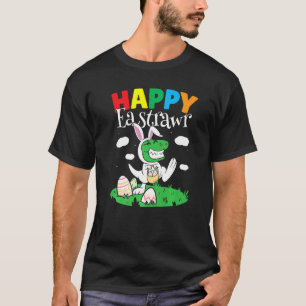 Happy Eastrawr Rex Dinosaur Ostertag Bunny Egg H T-Shirt
