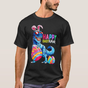 Happy Eastrawr T Rex Dinosaur Oster Bunny Egg Cos T-Shirt