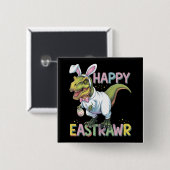 Happy Eastrawr T Rex Easter Dinosaur Bunny Egg Button (Vorne & Hinten)