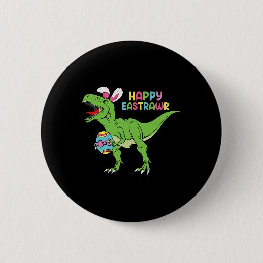 Happy Eastrawr T Rex Oster Bunny Dinosaur Eggs Bo Button (Vorderseite)
