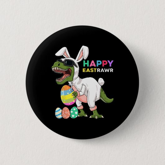 Happy Eastrawr T Rex Oster Bunny Dinosaur Eggs Bo Button (Vorderseite)