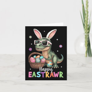 Happy Eastrawr T Rex Oster Bunny Dinosaur Eggs Bo Karte