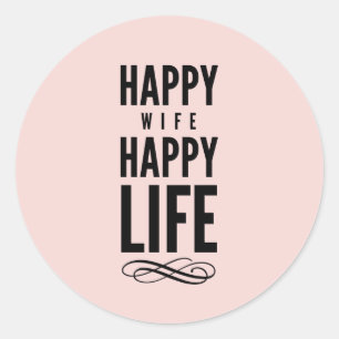 Happy Ehefrau Funny Marriage Zitat Pink Runder Aufkleber