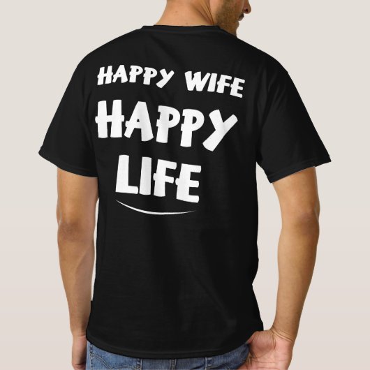 Happy Ehefrau glückliches Leben T-Shirt (Rückseite)