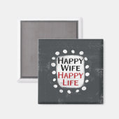 Happy Ehefrau Happy Life Kühlschrank Magnet (Vorderseite/Rückseite)