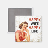 Happy Ehefrau Happy Life Magnet (Vorderseite/Rückseite)