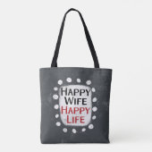 Happy Ehefrau Happy Life Tote Tasche (Rückseite)