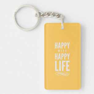Happy Ehefrau Happy Life Yellow Schlüsselanhänger