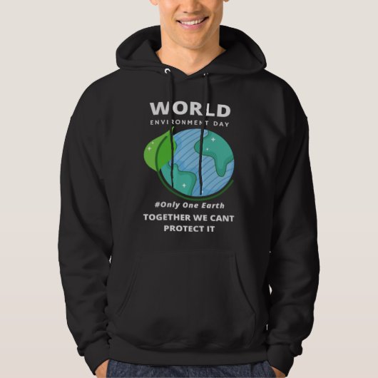 Happy Environment Day Our Planet 35 Hoodie (Vorderseite)
