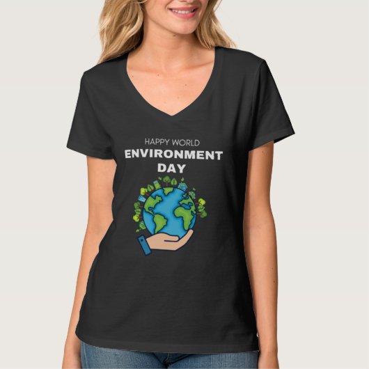 Happy Environment Day Our Planet  9 T-Shirt (Vorderseite)
