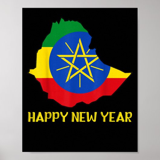 Happy Ethioan New Year Ethioa Map Flag Äthiopische Poster (Vorne)
