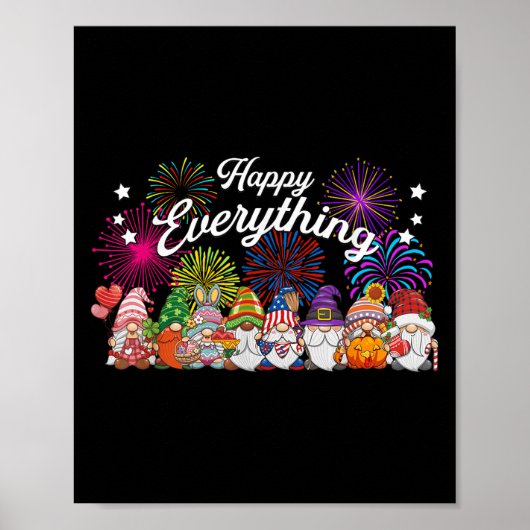 Happy Everything Gnomes For All Year Every Holiday Poster (Vorne)