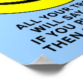 Happy Face Curl Up und Die Funny Poster Sign (Ecke)