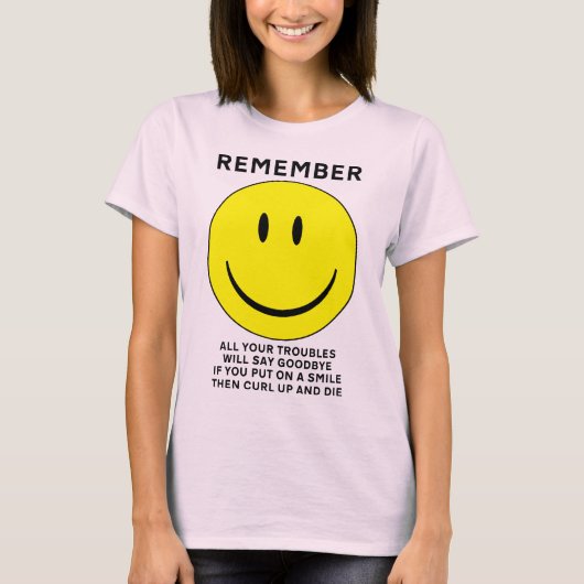 Happy Face Curl Up und Die Funny Shirt (Vorderseite)