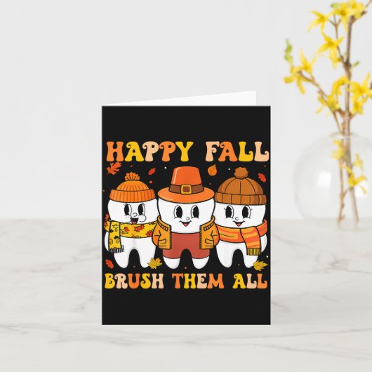 Happy Fall Bruhem All Teeth Thanksgiving Dental De Karte (Gelbe Blume)