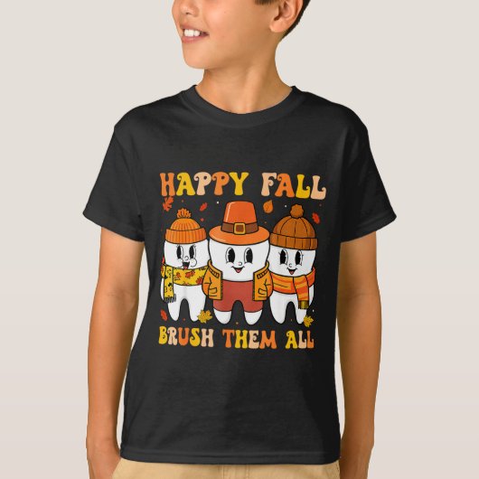 Happy Fall Bruhem All Teeth Thanksgiving Dental De T-Shirt (Vorderseite)