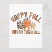 Happy Fall Brush sie alle zahnärztlichen Zähne Ankündigungspostkarte (Vorderseite)
