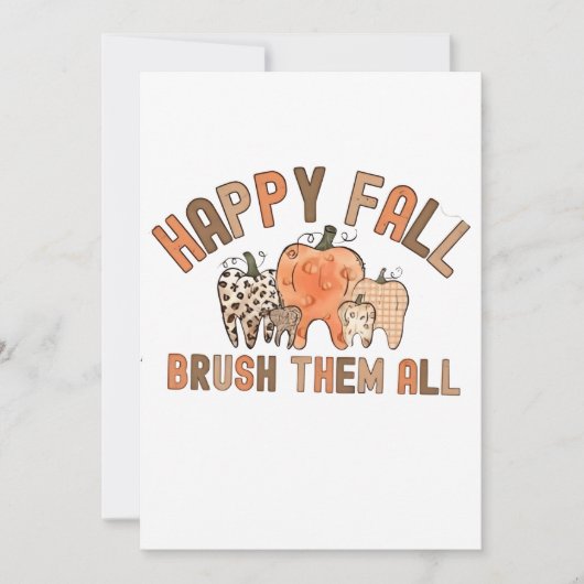 Happy Fall Brush sie alle zahnärztlichen Zähne Einladung (Vorderseite)