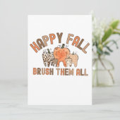 Happy Fall Brush sie alle zahnärztlichen Zähne Einladung (Stehend Vorderseite)