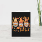 Happy Fall Y all Gnome Pumpkin Autumn Thanksgiving Karte (Vorderseite)