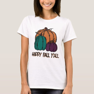 Happy fall y’all T-Shirt