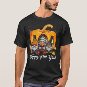 Happy Fall Y_all Team Gnome Pumpkin Autumn Gnomes T-Shirt