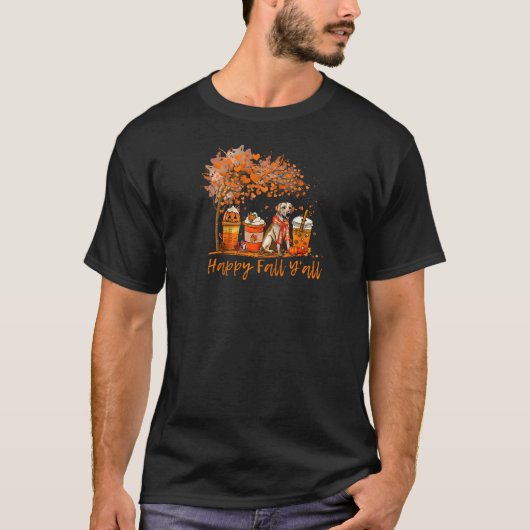 Happy Fall Y alle Herbst Labrador Retriev Pumpkin T-Shirt (Vorderseite)