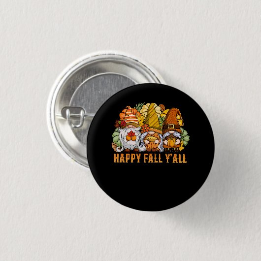 Happy Fall Y'all Autumn Gnomes Pumpkin Spice Fall Button (Vorne & Hinten)