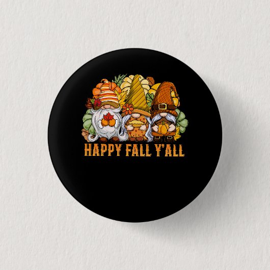 Happy Fall Y'all Autumn Gnomes Pumpkin Spice Fall Button (Vorderseite)