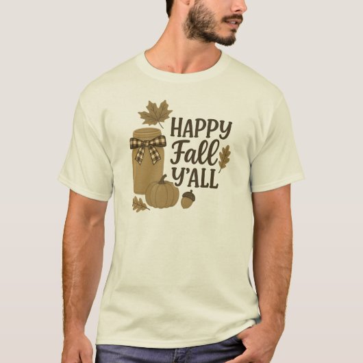 Happy Fall Y'all Autumn Mason Jar Design T-Shirt (Vorderseite)