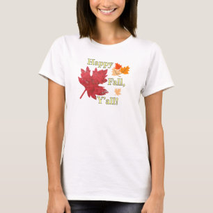Happy Fall Y'all Blätter T-Shirt