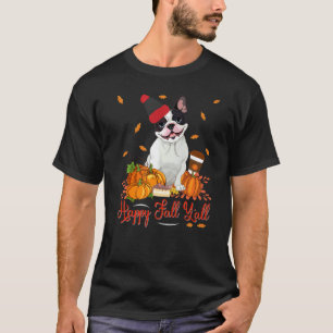 Happy Fall Y'all Boston Terrier Dog Erntedank H T-Shirt