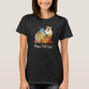 Happy Fall Y'all Bulldog Hund Mama Pumpkin Fall al T-Shirt