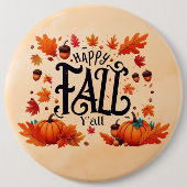 Happy Fall Y'all classic Button (Vorderseite)