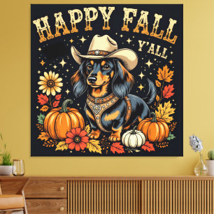 Happy Fall Y'All Dackel Leinwanddruck