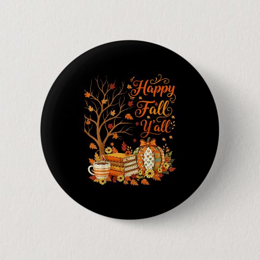 Happy Fall Y'all Floral Pumpkin Autumn Coffee Button (Vorderseite)