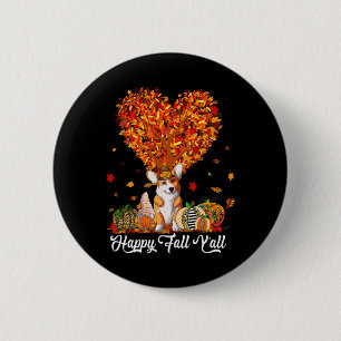 Happy Fall Y'all Funny Corgi Autumn Pumpkins Button